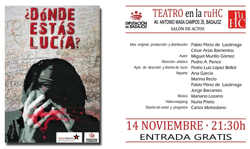 La obra de teatro ''¿Dónde estás Lucía?'' se representa en la R.U. Hernán Cortés