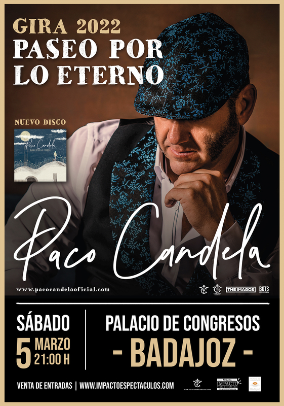  Paco Candela en concierto el 5 de marzo en el Palacio de Congresos de Badajoz