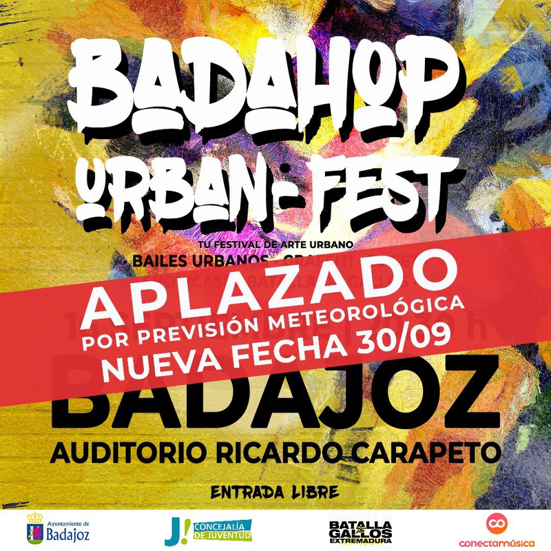Aplazados el Badahop Urban-Fest y el Concurso de Pintura al Aire Libre de  este sábado 