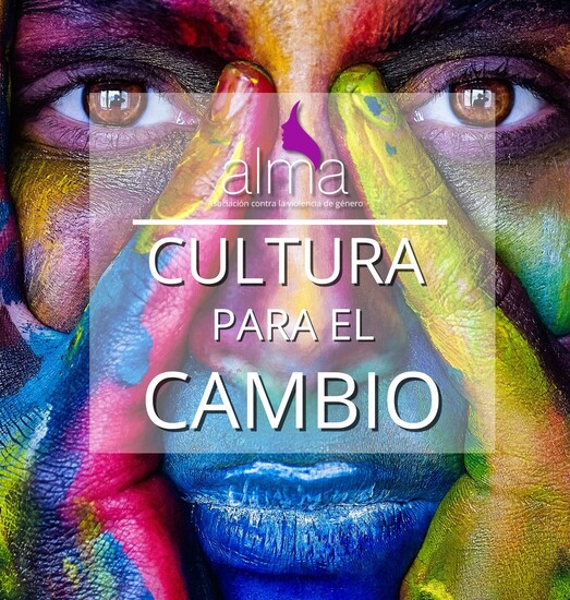CHARLA ‘CULTURA PARA EL CAMBIO’ DE LA ASOCIACIÓN ALMA 