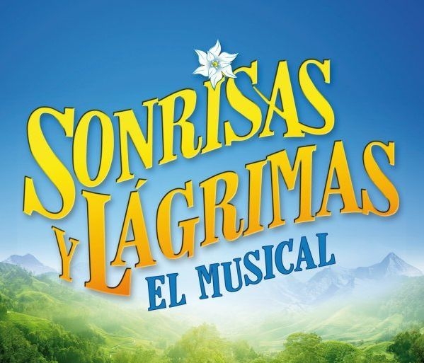 El Musical ''Sonrisas y Lágrimas'' llega al Teatro López de Ayala de Badajoz