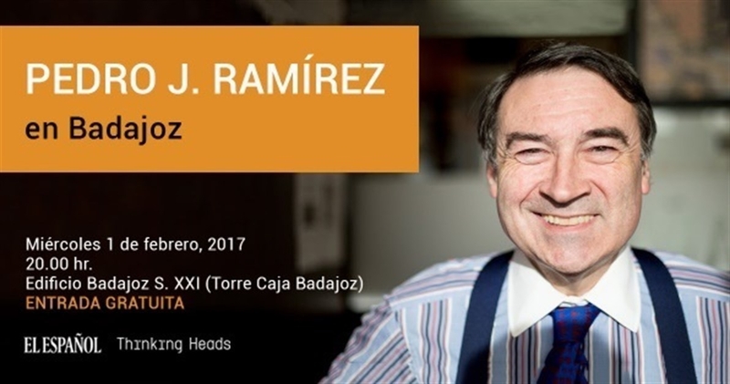 El periodista Pedro J. Ramírez ofrece una conferencia este miércoles en Badajoz