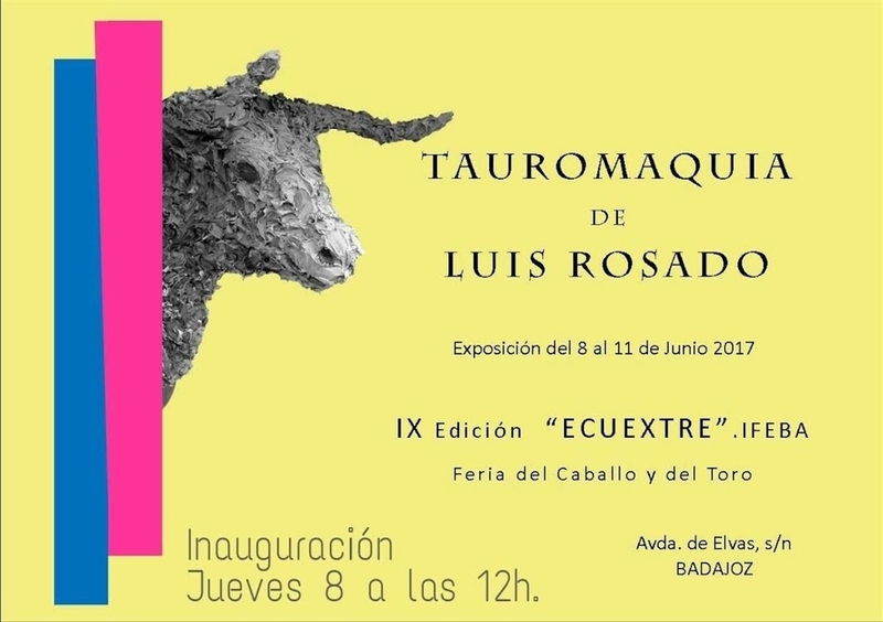 El artista Luis Rosado expondrá su serie ''Tauromaquia'' en la IX Feria del Caballo y del Toro ''Ecuextre''