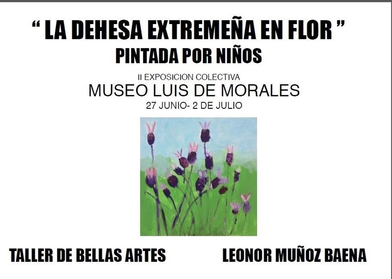El Museo ''Luis de Morales'' de Badajoz expone ''La dehesa extremeña en flor'' pintada por niños