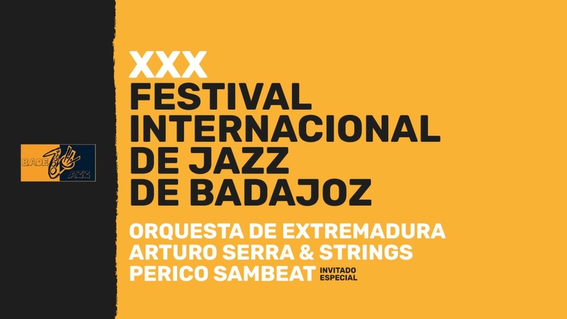 La Orquesta de Extremadura actúa este viernes en el Festival de Jazz de Badajoz junto con Arturo Serra y Perico Sambeat