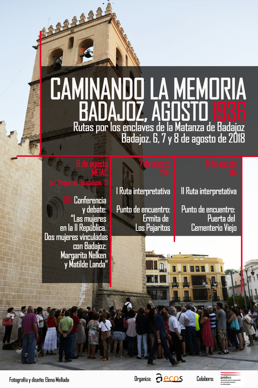 AECOS organiza rutas interpretativas en la calle para divulgar lo acontecido en Badajoz en agosto de 1936