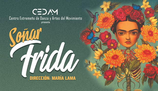 El Centro Extremeño de Danza y Artes del Movimiento presenta su I Festival ''Soñar Frida''