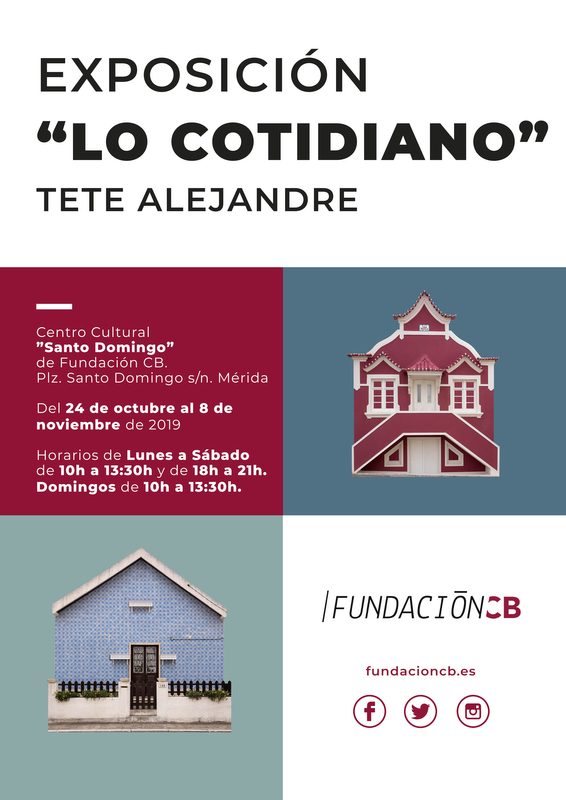 Exposición ''Lo cotidiano'' de Tete Alejandre