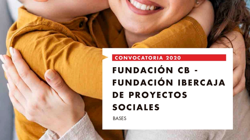 Se amplía la convocatoria de Proyectos Sociales Fundación CB y Fundación Ibercaja