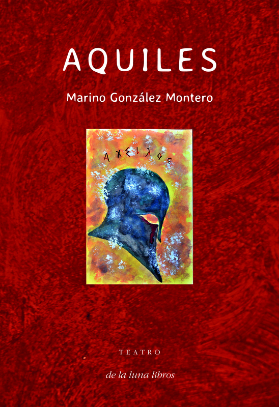 El escritor Marino González Montero presenta el libro de teatro AQUILES 