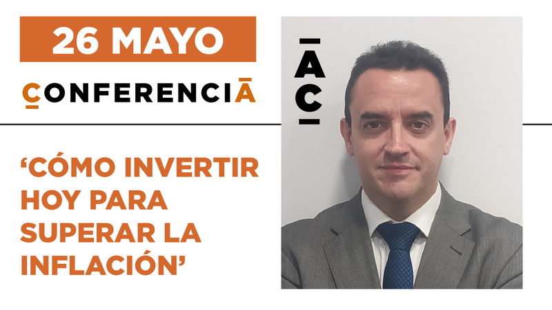 Javier Arnela, experto en finanzas ofrece la conferencia 'Cómo invertir hoy para superar la inflación'