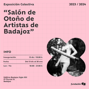 Fundación CB organiza el ''Salón de otoño de artistas de Badajoz''