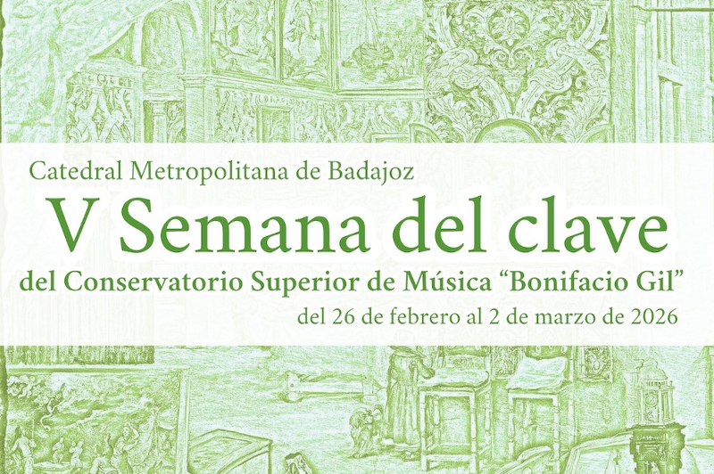 La V Semana del Clave de Badajoz se celebrará del 26 de febrero al 2 de marzo